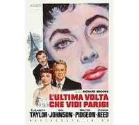 L'Ultima Volta Che Vidi Parigi (Restaurato In Hd) (DVD) Elizabeth Taylor