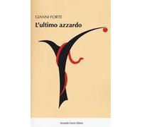 L' ultimo azzardo