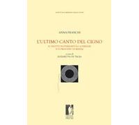 L' ultimo canto del cigno. Il delitto Notarbartolo a Firenze (un processo di mafia)
