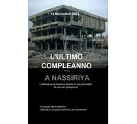 L' ultimo compleanno... a Nassiriya