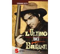 L' ultimo dei briganti