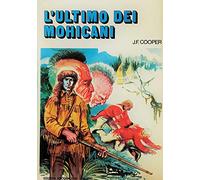 L’ULTIMO DEI MOHICANI