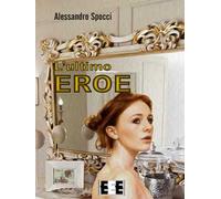 L' ultimo eroe