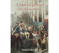 L’ultimo giorno dei Giacobini
