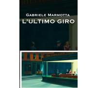 L’ultimo giro