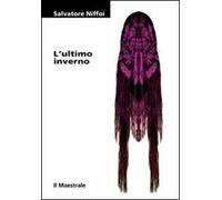 L' ultimo inverno