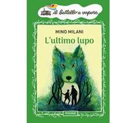 L' ultimo lupo