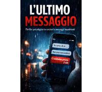 L’ultimo messaggio