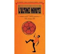 L' ultimo minuto