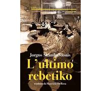 L' ultimo rebetiko