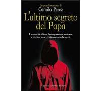 L' ultimo segreto del papa