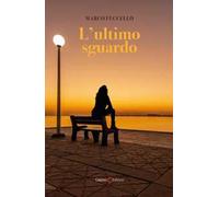 L' ultimo sguardo
