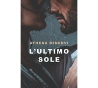 L’ Ultimo Sole
