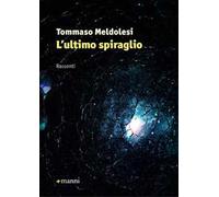 L' ultimo spiraglio