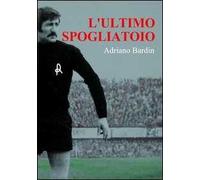 L' ultimo spogliatoio