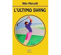 L' ultimo swing