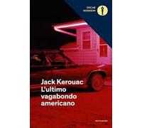L'ultimo vagabondo americano