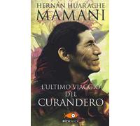 L' ultimo viaggio del curandero