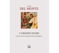 L' umanità di Dio. Gloria Dei, homo vivens