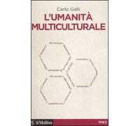 L' umanità multiculturale
