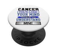 L"umorismo di compleanno perde la mente per capire il mio Cancro Compleanno PopSockets PopGrip Adesivo