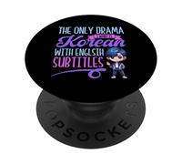 L"unico dramma che voglio è coreano con sottotitoli in inglese PopSockets PopGrip Adesivo