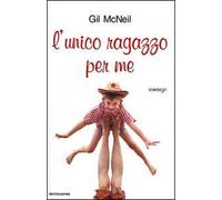 L' unico ragazzo per me