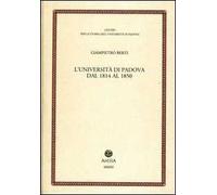 L' università di Padova dal 1814 al 1850