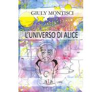 L' universo di Alice
