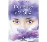 L' universo è viola. L'amore può oltrepassare i confini dove la ragione si perde