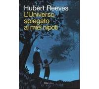 L' universo spiegato ai miei nipoti