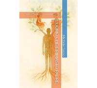 L’UOMO CHE È RIMASTO PADRE: Quando la famiglia si spezza, un padre può ancora restare intero - storia, verità e strumenti per chi non vuole mollare i figli né se stesso.