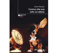 L' uomo che era solo un attore