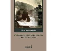 L' uomo che ha una faccia che è un treno