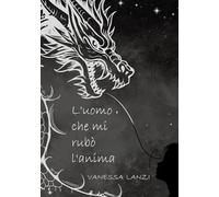 L’uomo che mi rubò l’anima