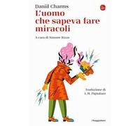 L' uomo che sapeva fare miracoli