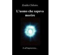 L' uomo che sapeva morire