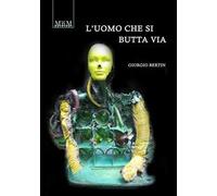 L' uomo che si butta via
