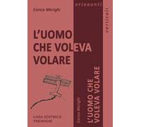 L' uomo che voleva volare