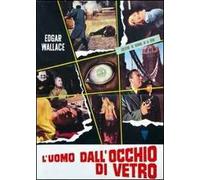 Film - L`uomo Dall`occhio Di Vetro - Dvd