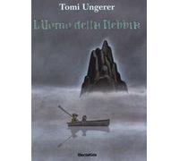 L' uomo della nebbia. Ediz. illustrata
