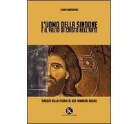 L' uomo della Sindone e il volto di Cristo nell'arte