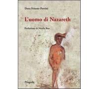 L' uomo di Nazareth. Come parlarne oggi