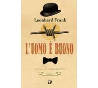 L' uomo è buono