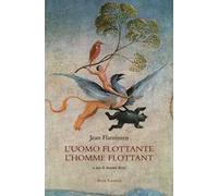 L' uomo flottante. Testo francese a fronte
