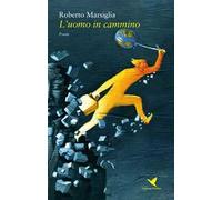 L' uomo in cammino