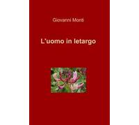 L' uomo in letargo
