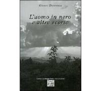 L' uomo in nero e altre scorie