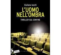 L' uomo nell'ombra
