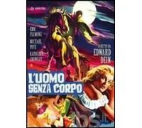 L' uomo senza corpo
